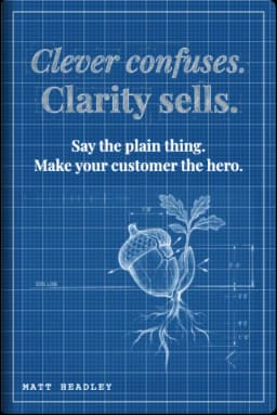 Clever Confuses. Clarity Sells. cover