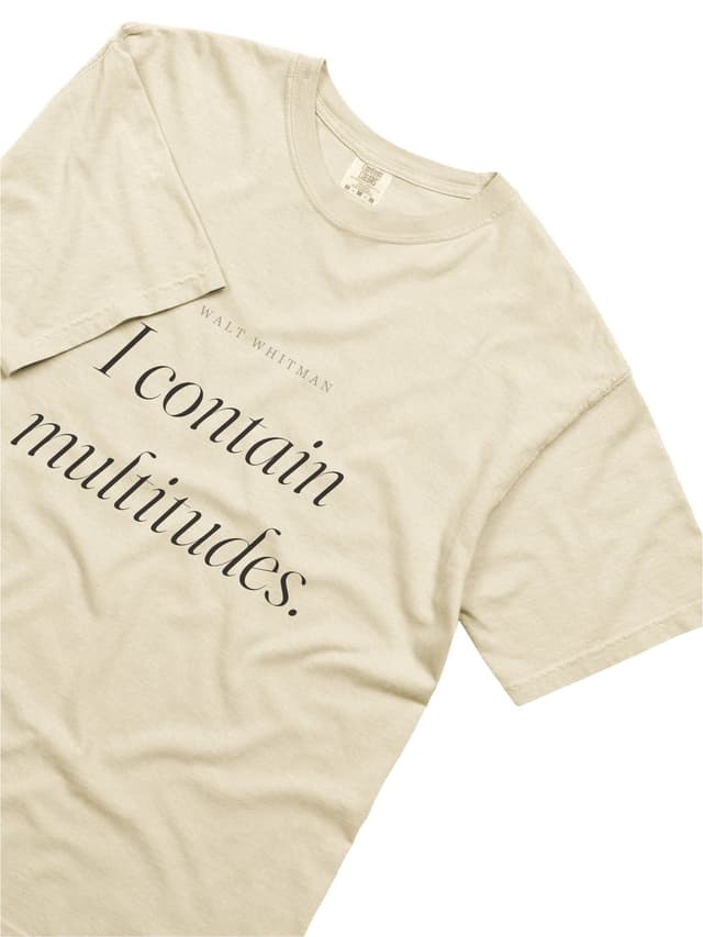 I Contain Multitudes tee
